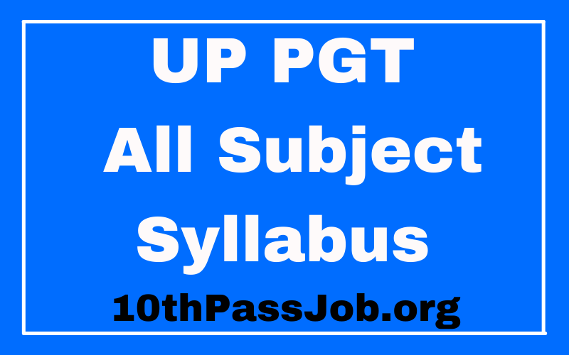 UP PGT All Subject Syllabus