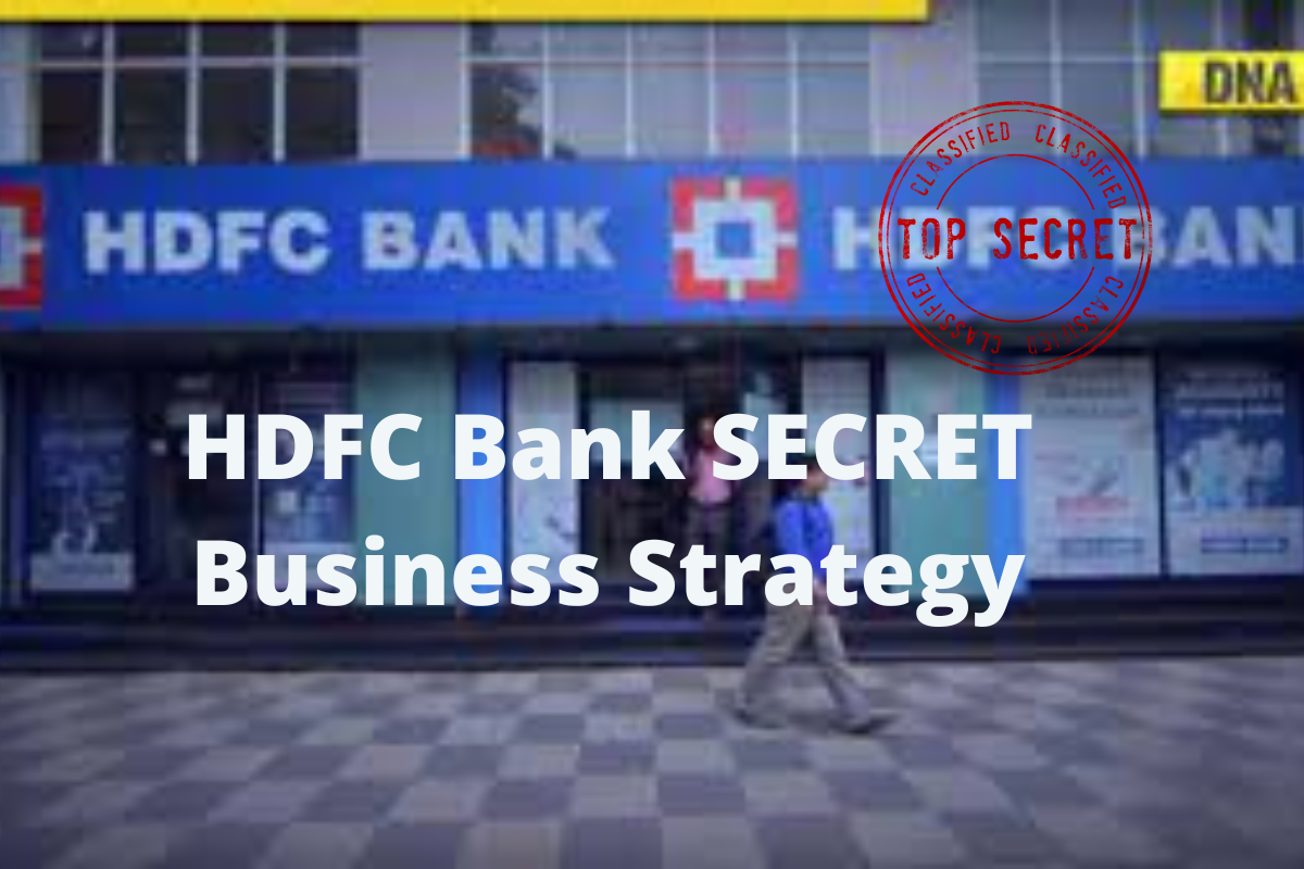 HDFC Bank SECRET Business Strategy