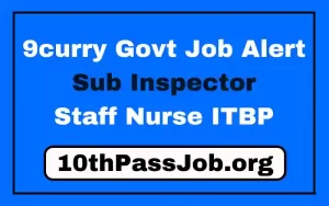 9curry Govt Job Alert Sub Inspector Staff Nurse