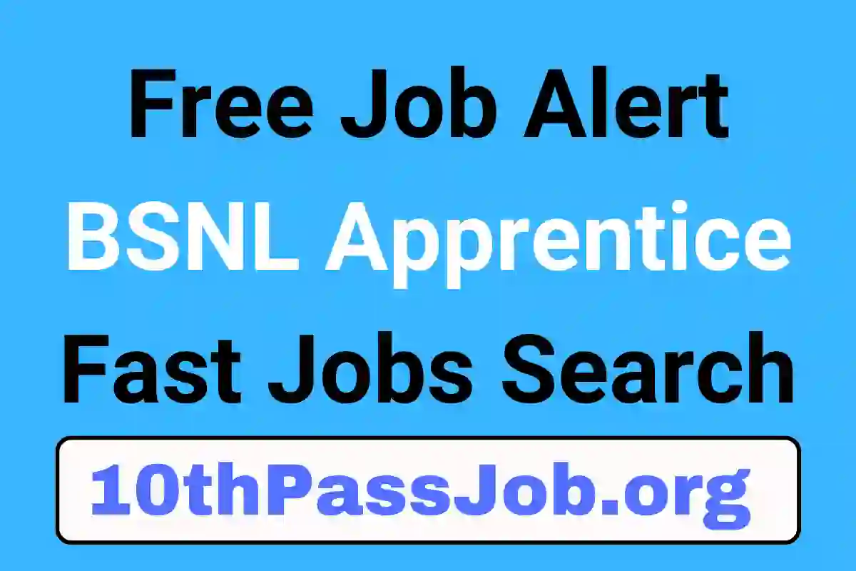 Free Job Alert BSNL Fast Jobs Search Apprentice