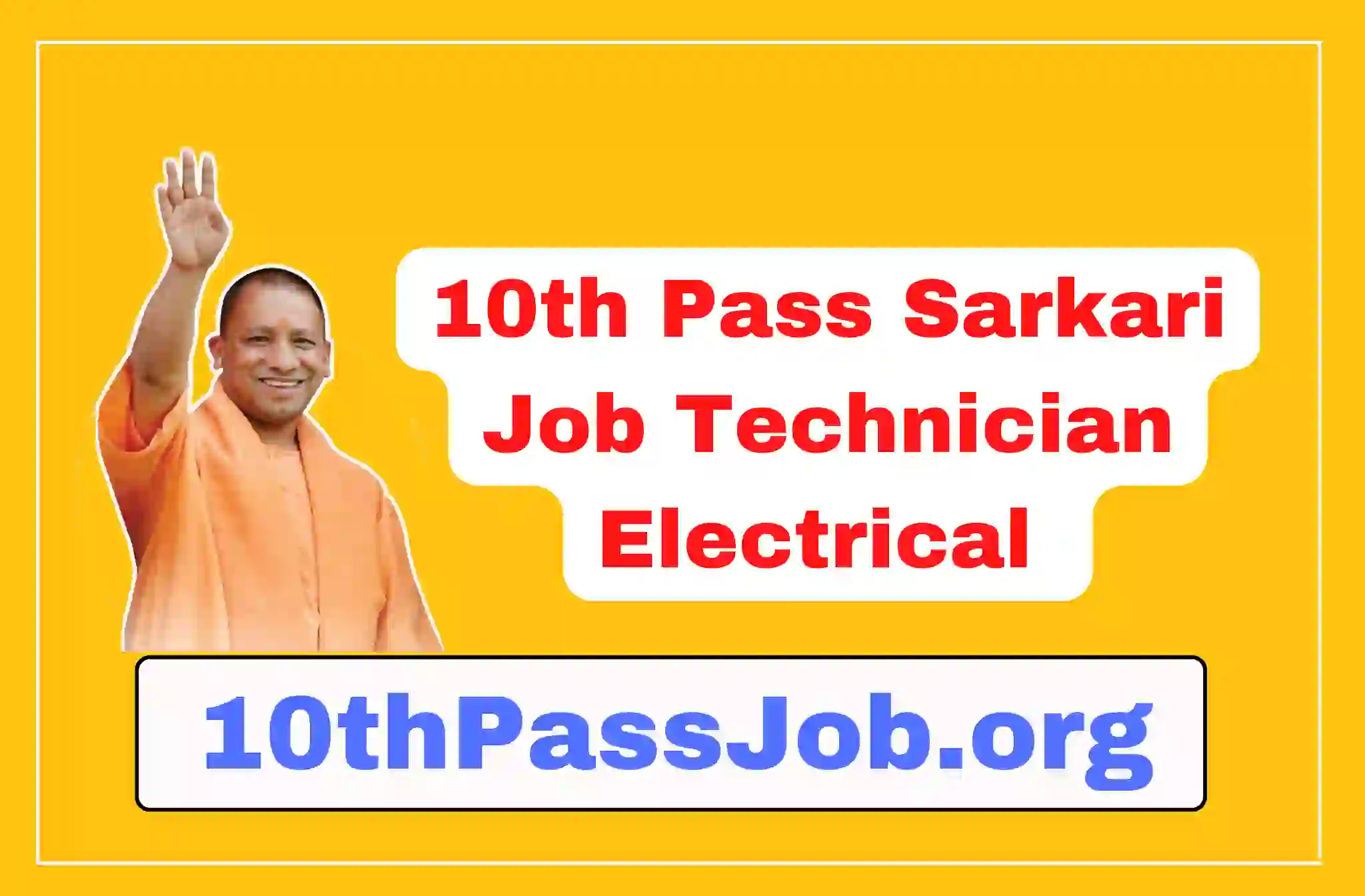 10th Pass Sarkari Job UPGovt.com Technician Electrical