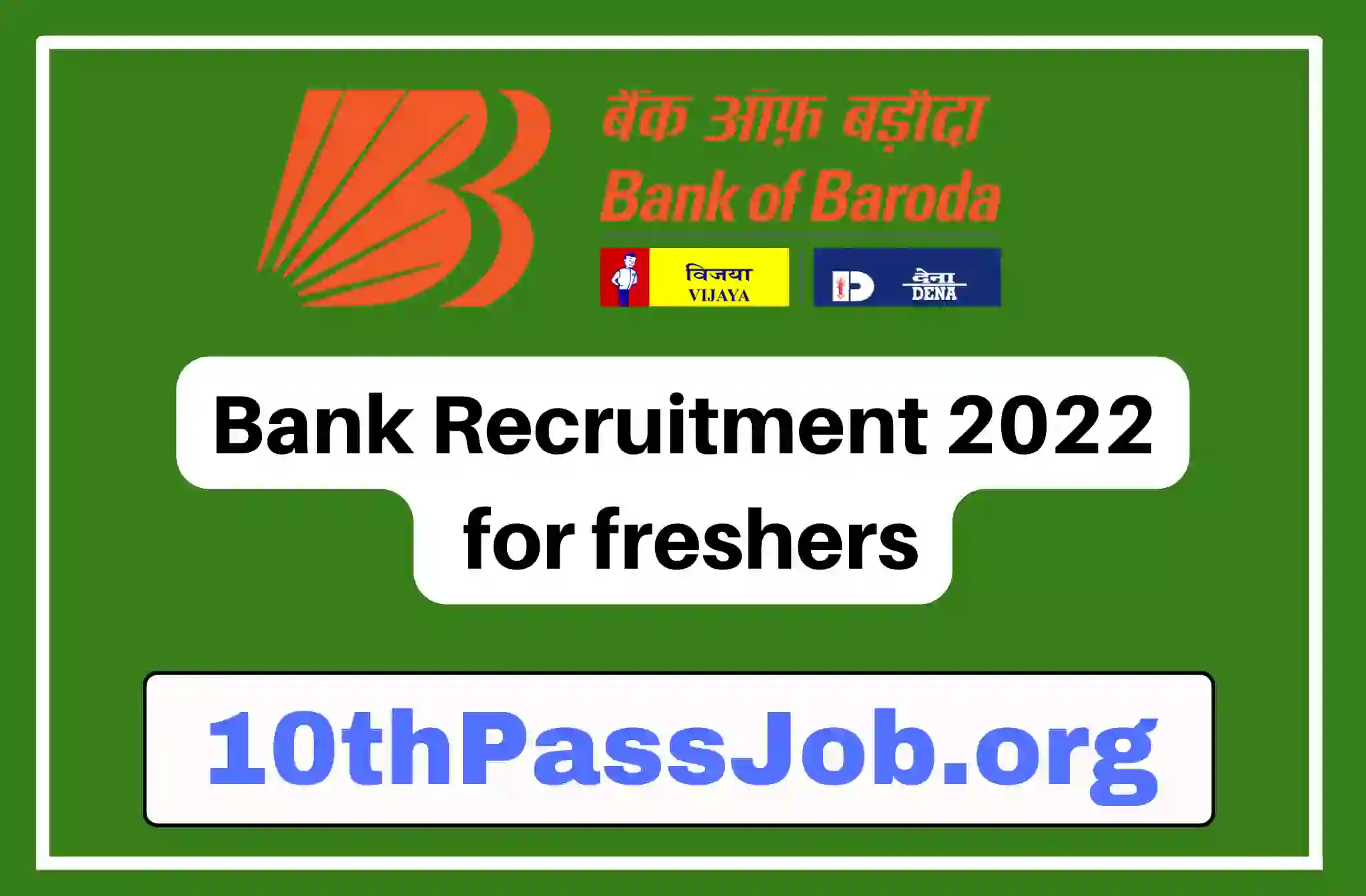 Bank Recruitment 2022 for freshers