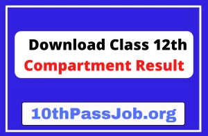 Download Class 12th Compartment Result