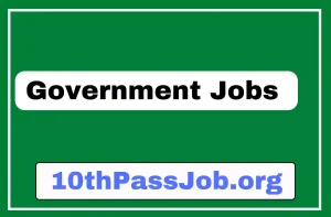 10thPassJob.org ,Sarkari Result, Sarkari Jobs, Admit Card ,Online Form, Offline Form, Sarkari Yojana,Govt News at 10thPassJob.org