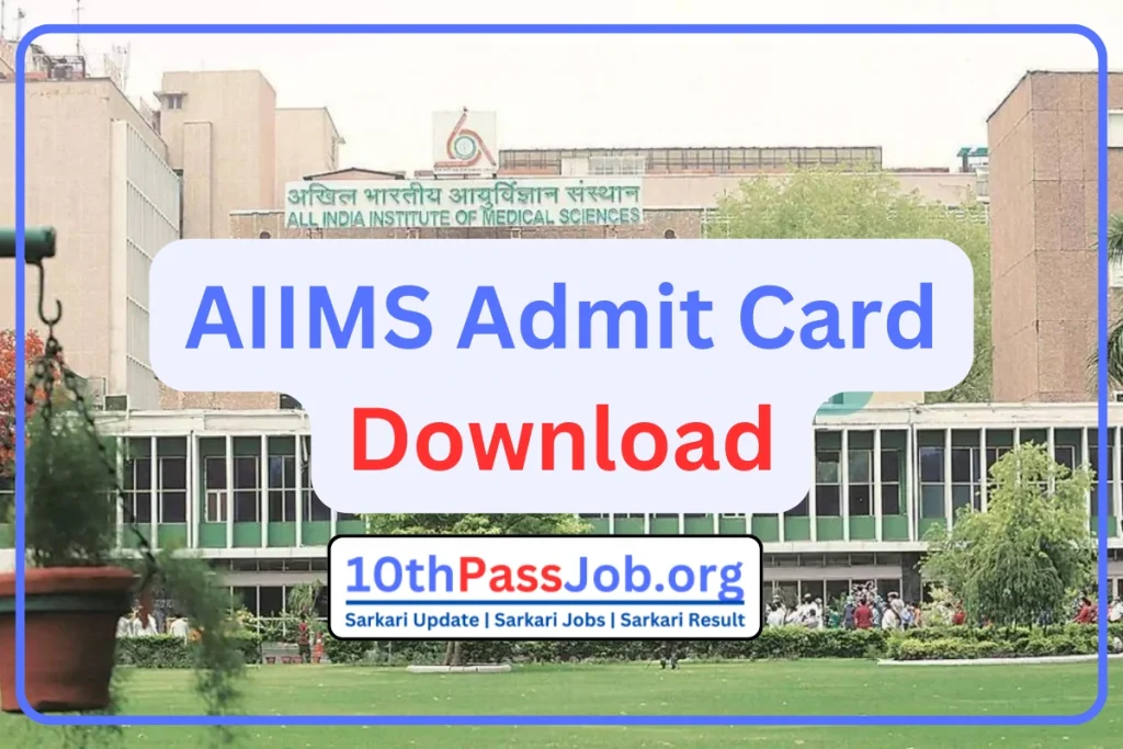 AIIMS Admit Card Download