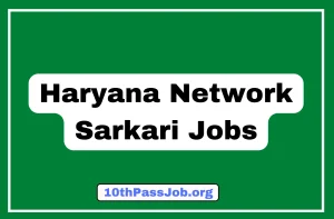 Haryana Network Government Jobs