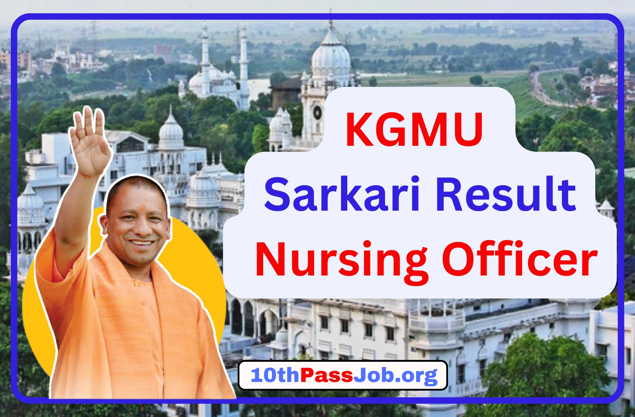 KGMU Sarkari Result Nursing Officer