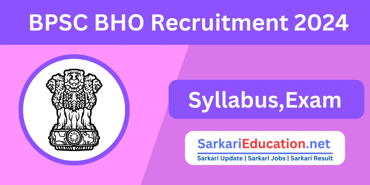 BPSC BHO Syllabus 2024