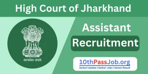 High Court Assistant Recruitment 2024