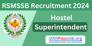 Rajasthan Hostel Superintendent Recruitment 2024