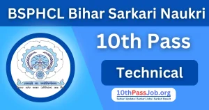 BSPHCL Bihar Technical Grade III Sarkari Naukri 2024