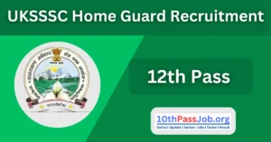 UKSSSC Home guard Recruitment 2024