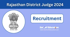 Rajasthan District Judge Recruitment 2024